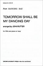 Tomorrow Shall Be My Dancing Day SSA choral sheet music cover
